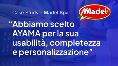 AYAMA Case Study – MADEL S.p.a